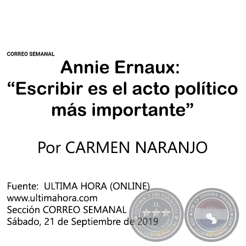 Annie Ernaux: Escribir es el acto poltico ms importante - Por CARMEN NARANJO - Sbado, 21 de Septiembre  de 2019